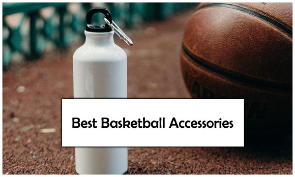 Best-Basketball-Accessories-front-page Best-Basketball-Accessories-front-page