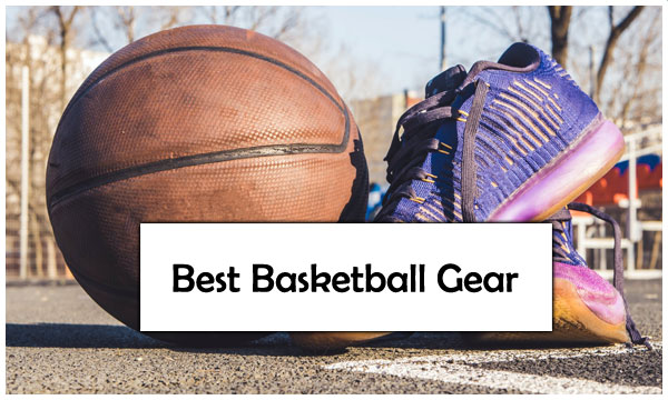 Best-Basketball-Gear-front-page Best-Basketball-Gear-front-page