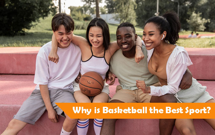 why-basketball-is-the-best-sport-14-intriguing-facts-about-its-popularity