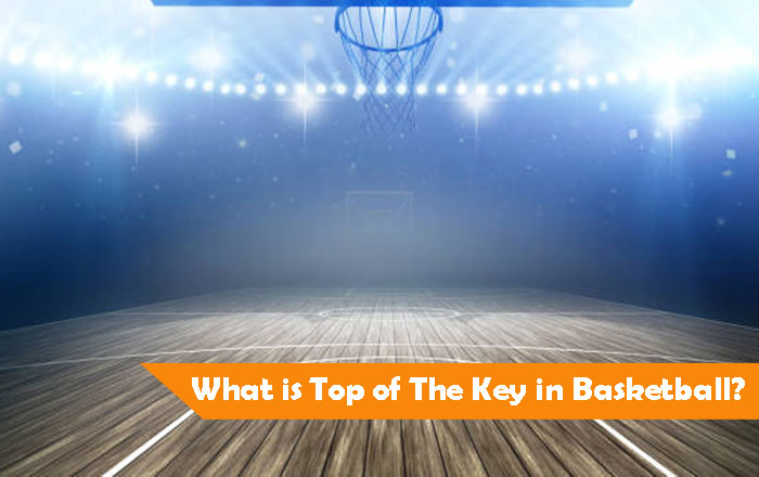 what-is-top-f-the-key-in-basketball